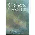 thumbnail image 1 of Crown of Ashes (Paperback), 1 of 1