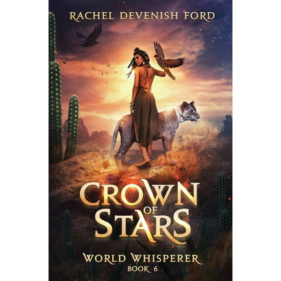 World Whisperer Crown of Stars, Book 6, (Paperback)