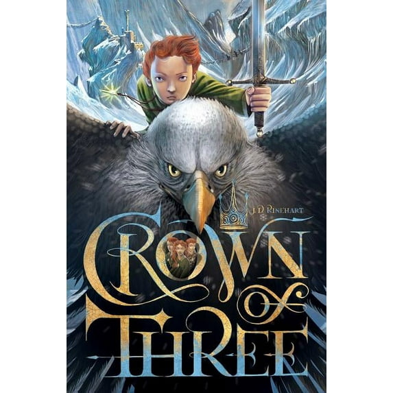 Crown of Three Crown of Three, 1, Book 1, (Hardcover)
