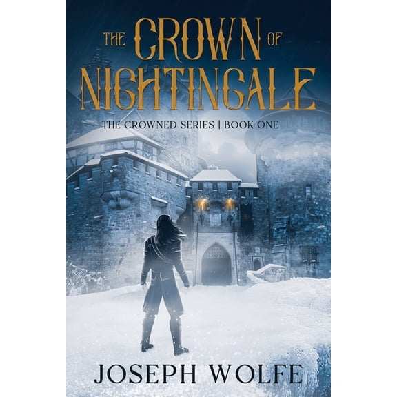 Crowned The Crown of Nightingale, Book 1, (Paperback)