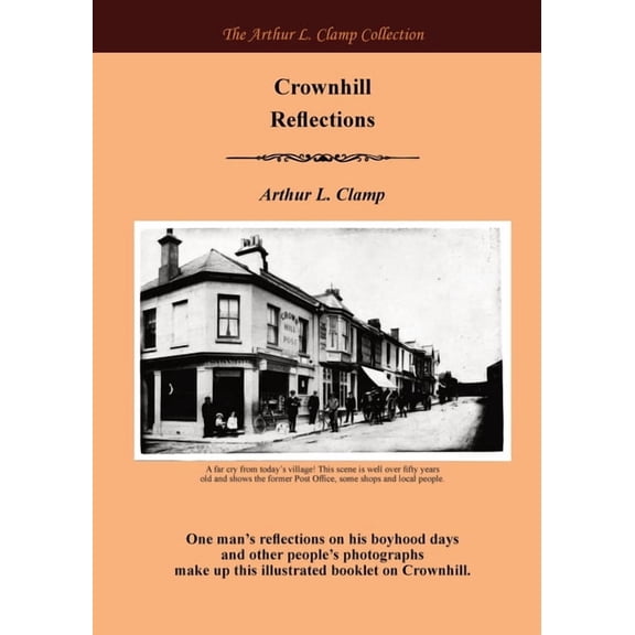 Crownhill Reflections, (Paperback)