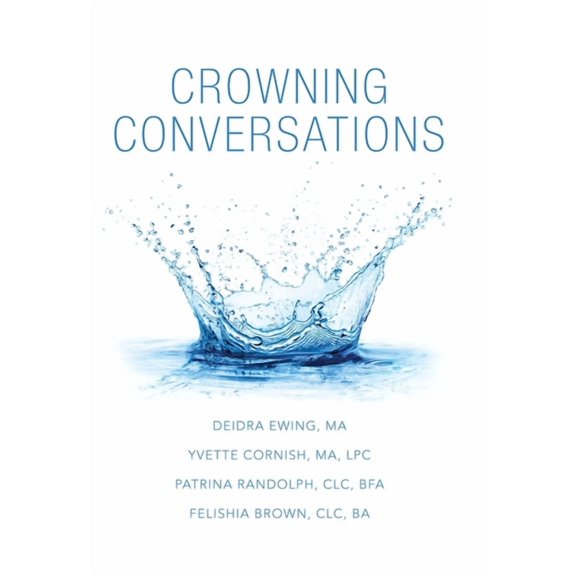Crowning Conversations, (Hardcover)
