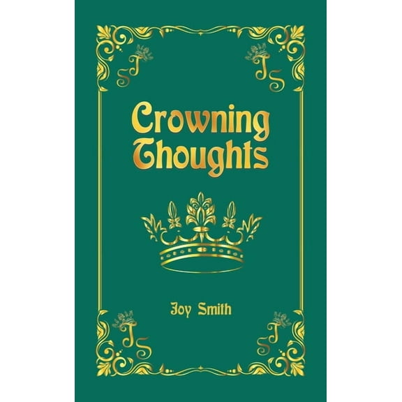 Crowning Thoughts (Hardcover)
