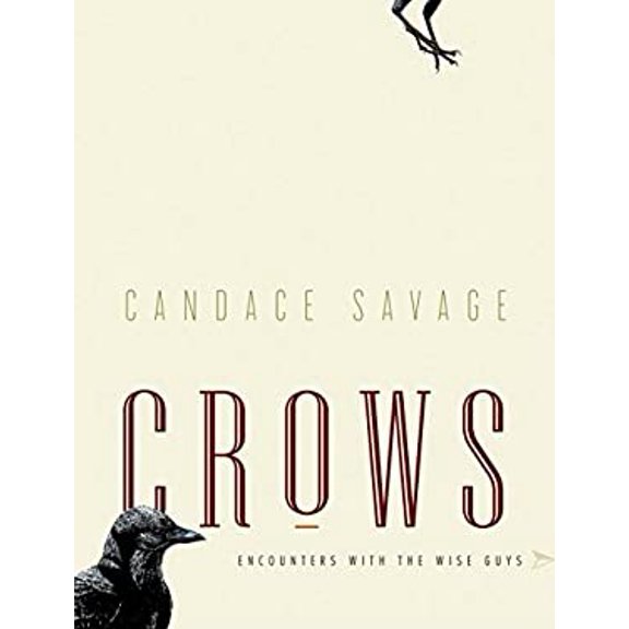 Pre-Owned Crows: Encounters with the Wise Guys, 9781553651062, 1553651065, Hardcover, First Edition (1st printing), edition
