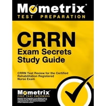 Pre-Owned Crrn Exam Secrets Study Guide: Crrn Test Review for the Certified Rehabilitation Registered Nurse Exam (Paperback) 1609715330 9781609715335