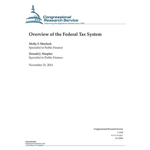 Crs Reports: Overview of the Federal Tax System (Paperback)