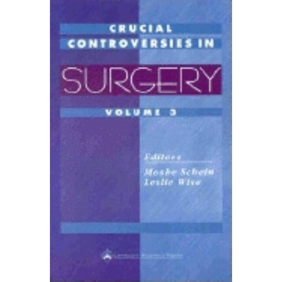 Pre-Owned Crucial Controversies In Surgery, Volume 3, 9780781718745, 0781718740, Paperback,