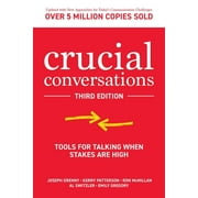 Crucial Conversations Tools for Talking When Stakes Are High, Hardcover