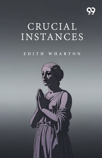 Crucial Instances, (Paperback)