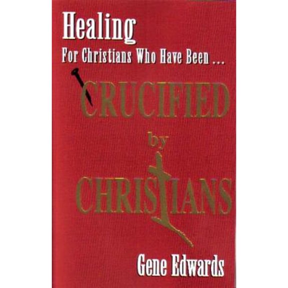 Pre-Owned Crucified By Christians (Paperback) 0940232529 9780940232525