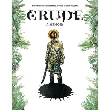 Pre-Owned Crude: A Memoir (Hardcover) 0271088060 9780271088068