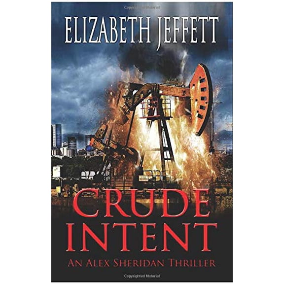 Pre-Owned Crude Intent: An Alex Sheridan Thriller Paperback