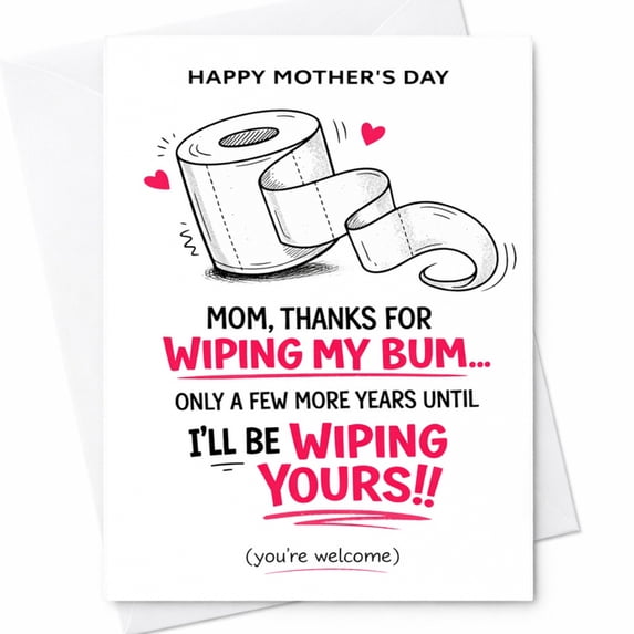 Crude Mother's Day Card For Friend, Rude Greeting Card