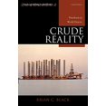thumbnail image 1 of Pre-Owned Crude Reality: Petroleum in World History (Exploring World History), 1 of 1