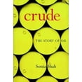 thumbnail image 1 of Crude : The Story of Oil (Hardcover), 1 of 1