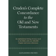 Cruden's Complete Concordance to the Old and New Testaments, Hardcover