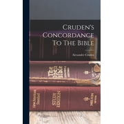 Cruden's Concordance To The Bible, Hardcover