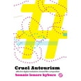 thumbnail image 1 of Cruel Auteurism : Affective Digital Mediations toward Film-Composition (Paperback), 1 of 1