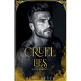 thumbnail image 1 of Cruel Games Cruel Lies: Dark Mafia Romance, Book 3, (Paperback), 1 of 1