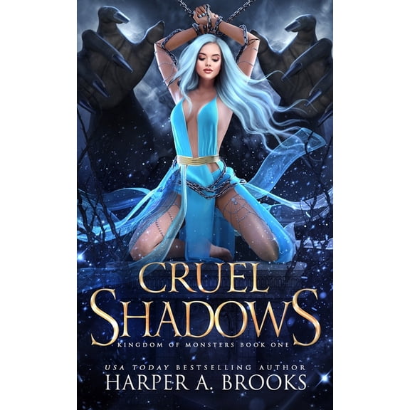Kingdom of Monsters Cruel Shadows: A Monster Romance, Book 1, (Paperback)