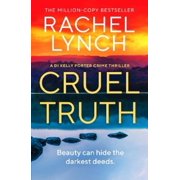 Rachel Lynch Cruel Truth Paperback Detective Kelly Porter