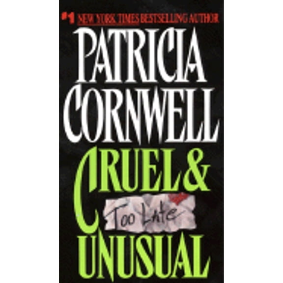 Pre-Owned Cruel & Unusual (Paperback) by Patricia Cornwell, Kicklighter, Ronnie Joe Waddell