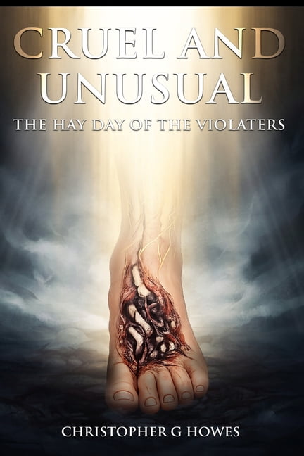 Cruel and Unusual: "The Heyday of the Violators", (Paperback)