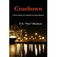 thumbnail image 1 of Crueltown : A Drew Steele Los Angeles-Las Vegas Mystery (Paperback), 1 of 1