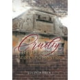 thumbnail image 1 of Cruelty : The Daughter of Anger and Revenge: A German in a Foreign Land (Hardcover), 1 of 1