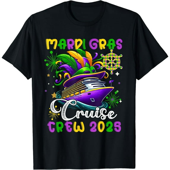 Cruise Crew 2025 Colorful Ship Masked Festival Tee Fleur De Lis Shirt, Mardi Gras 2024, Let Good Times Roll