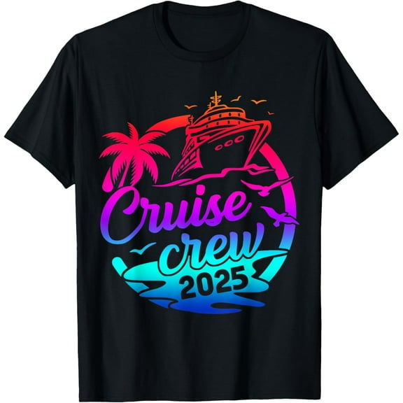 Cruise Crew 2025 Summer Vacation Trip Funny Matching Group T-Shirt