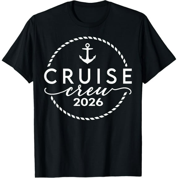 Cruise Crew 2026 Anchor Vacation Sailing Trip Matching Group T-Shirt tee