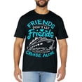 thumbnail image 1 of Cruise Friends Cruise Vacation T-Shirt, 1 of 4
