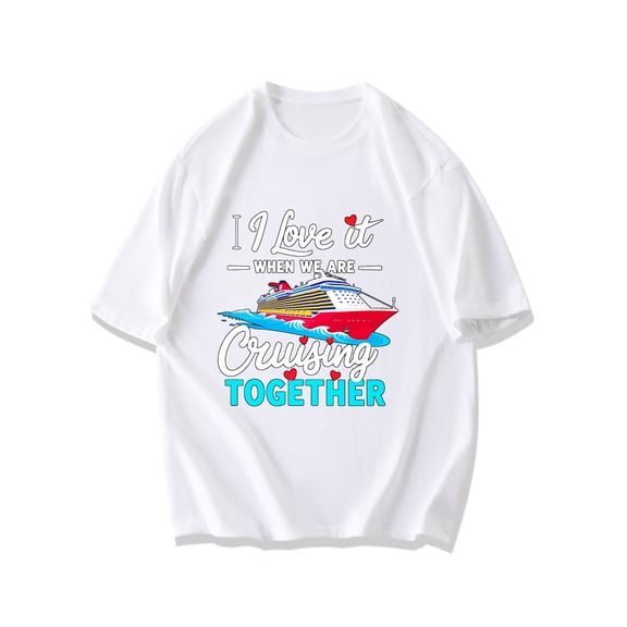 Cruise Lover T Shirt Black I Love It When We Are Cruising Together With Cruise Ship Design For Travel And Vacation Wear