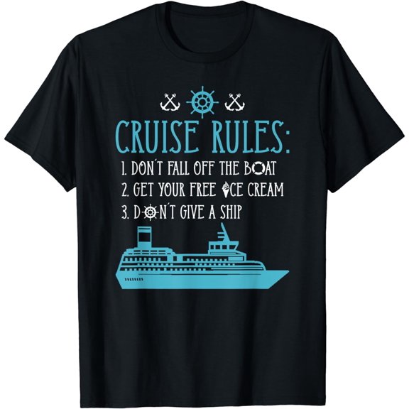 Cruise Rules Funny Cruise T-Shirt mens t shirt，black，women，funny，misfits，men，journey，t-shirt