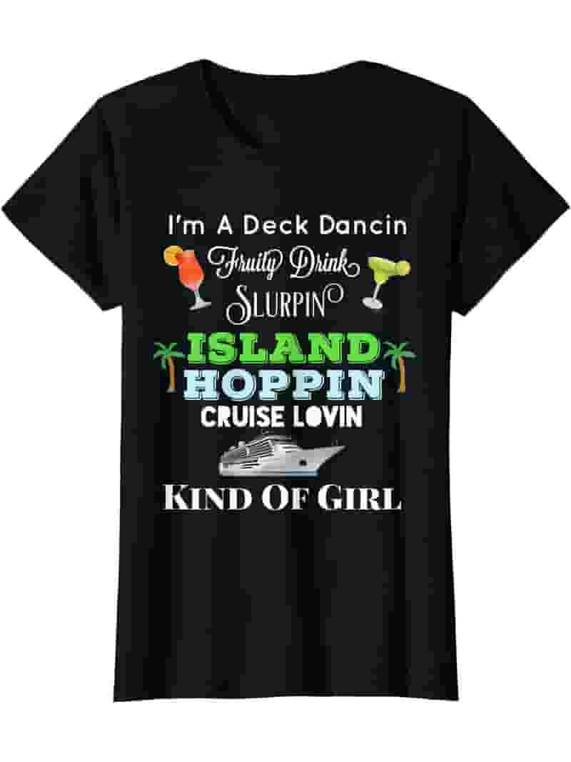 Cruise Ship Accessories Island Hoppin Cruise Boat T-Shirt Cruise Ship Accessories Island Hoppin Cruise Boat T-Shirt