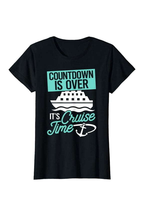 Cruise Ship Countdown Over Funny Graphic for Women Short Sleeve Tee