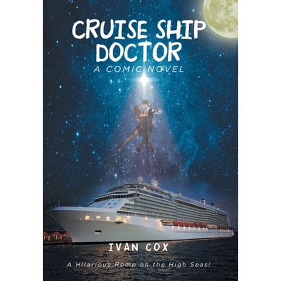 Cruise Ship Doctor (Hardcover)