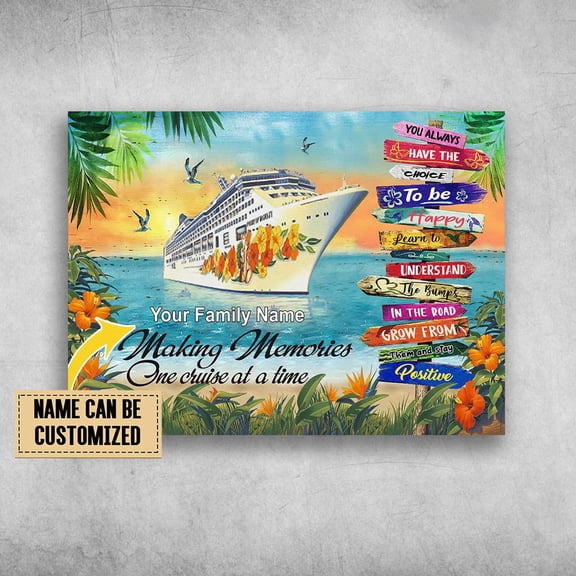 Cruise Ship On The Sea, You Always Have The Choice, To Be Happy, Learn To Understand Customized Personalized NAME 11 x 17 Inch Poster