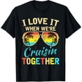 thumbnail image 1 of Cruise Ship Vacation Friends Buddies Couples Girl I Love It T-ShirtMen and women, Black T-shirt, size: Extra large, 1 of 4