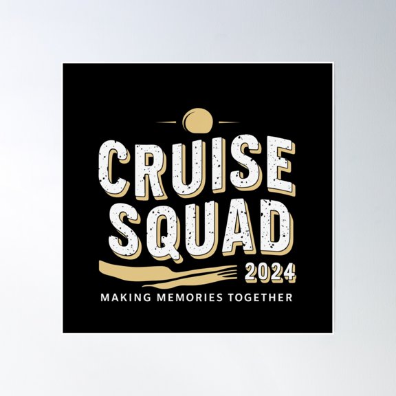 Cruise Squad 2024 Poster Wall Art, Modern Wall Decor, 16x16 UNFRAMED