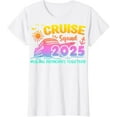 Cruise Squad 2025 Family Friends Vacation Matching Group TShirt