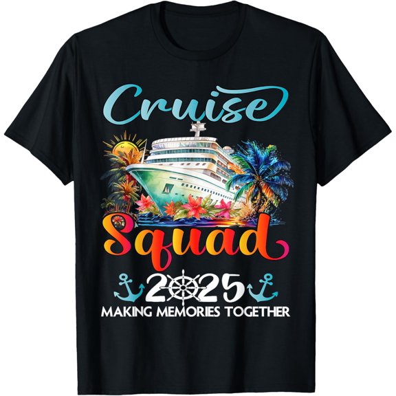 Cruise Squad 2025 Friends Family Vacation Matching Group T-Shirt