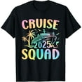 Cruise Squad 2025 Vacation Matching Family Cruise Ship Trip TShirt