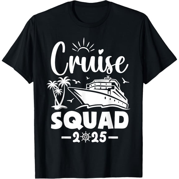 Cruise Squad 2025 Vacation Matching Family T-ShirtMen's and women's gift, black and white T-shirt, size: Extra large S-4XL