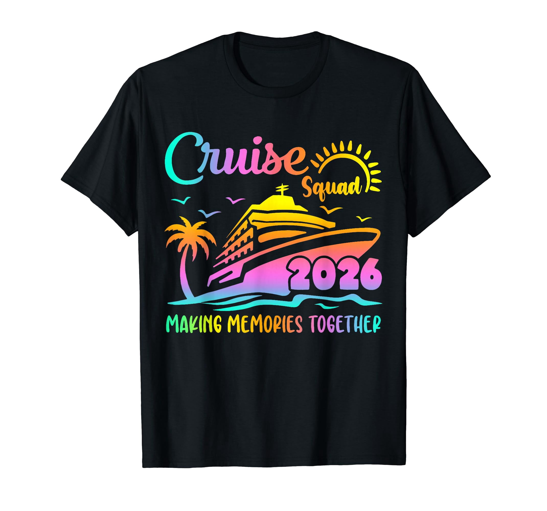Cruise Squad 2026 Family Friends Vacation Matching Group T-Shirt ...