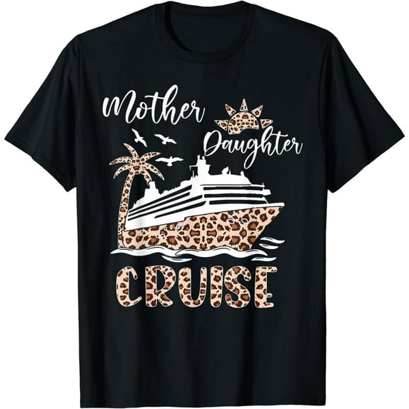 Cruise Trip Mother Daughter Cruise Ship Trip Leopard T-Shirt
