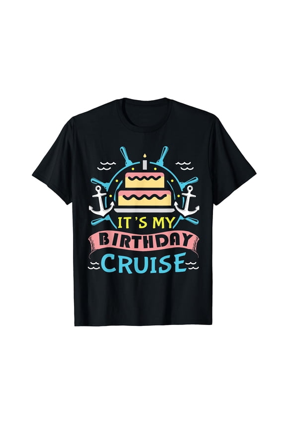 Cruise Trip Vacation Gift - Men Women Birthday Cruise Short Sleeve Black T-Shirt