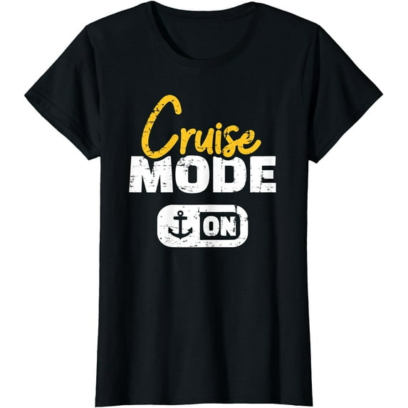 Cruise mode on T-Shirt T-shirts