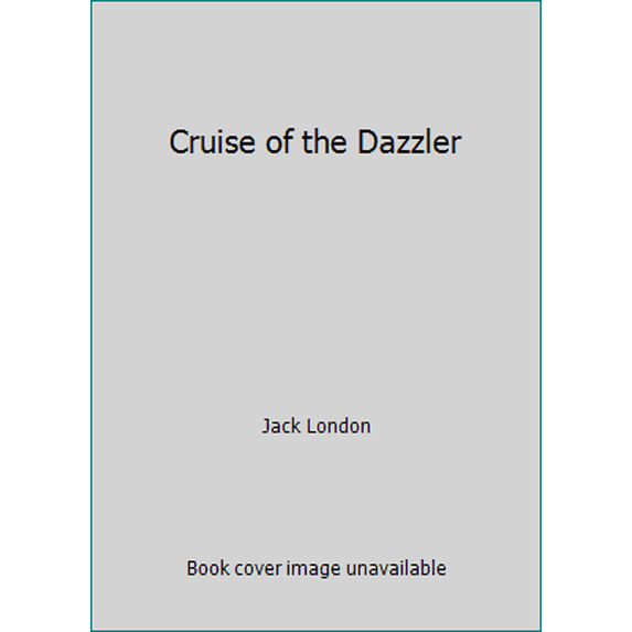 Pre-Owned Cruise of the Dazzler (Paperback) 0932458068 9780932458063